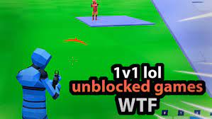 1V1 Lol Games Unblocked